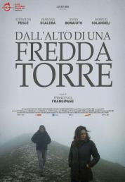 Dall'alto di una fredda torre (2024) .mkv 1080p WEB-DL DDP 5.1 iTA H264 - FHC