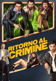 Ritorno al crimine (2020) .mkv FullHD 1080p AC3 iTA HEVC x265 - DDN