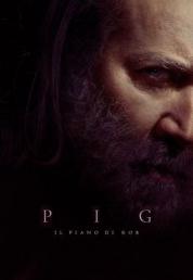 Pig - La vendetta di Rob (2020) .mkv HD 720p DTS AC3 iTA ENG x264 - FHC