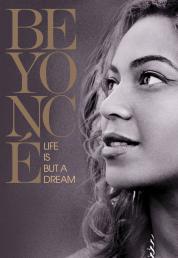 Beyonce - Life Is But a Dream + Live in Atlantic City (2013) BluRay Full AVC LPCM 5.1