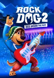 Rock Dog 2: Rock Around the Park (2021) .mkv FullHD Untouched 1080p AC3 iTA DTS-HD MA AC3 ENG AVC - DDN