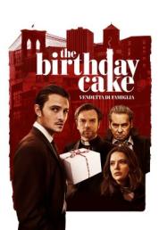 The Birthday Cake - Vendetta di famiglia (2021) FullHD 1080p AC3 iTA DTS AC3 ENG x264 - FHC