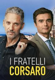 I Fratelli Corsaro - Stagione 1 (2024) .mkv 1080p WEBDL ITA AAC [ODINO]