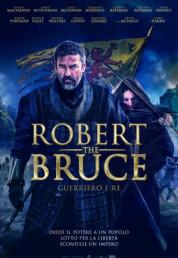 Robert the Bruce - Guerriero e Re (2019) .mkv FullHD 1080p AC3 iTA DTS AC3 ENG x264 - DDN