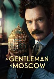 Un Gentiluomo a Mosca - A Gentleman in Moscow - Miniserie (2024).mkv WEBDL 1080p EAC3 ITA ENG SUBS