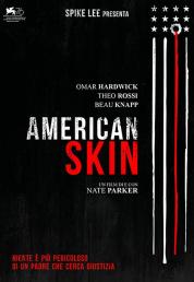 American Skin (2019) .mkv HD 720p DTS AC3 iTA ENG x264 - DDN