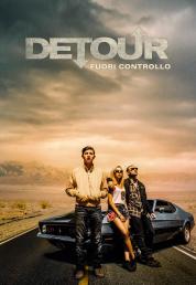 Detour - Fuori controllo (2016) Full Bluray AVC DTS HD ITA ENG