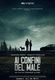 Ai confini del male (2021) .mkv HD 720p AC3 iTA x264 - DDN