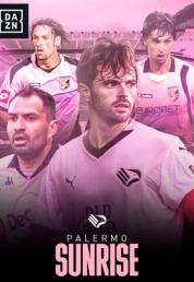 Palermo Sunrise (2024) .mkv 1080p DAZN WEBDL ITA AAC [ODINO]