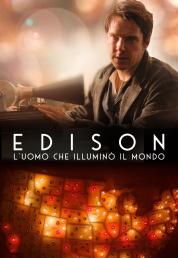 Edison - L'uomo che illuminò il mondo (2017) .mkv FullHD  1080p AC3 DTS ITA ENG x264 - FHC