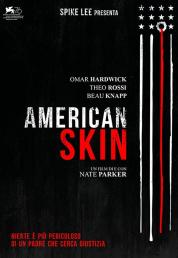 American Skin (2019) Full Bluray AVC DTS-HD 5.1 iTA ENG