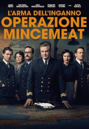 L'arma dell'inganno - Operazione Mincemeat (2021) .mkv FullHD 1080p E-AC3 iTA DTS AC3 ENG x264 - FHC