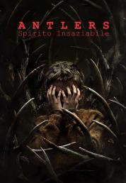 Antlers - Spirito insaziabile (2021) .mkv FullHD 1080p AC3 iTA ENG x265 - FHC