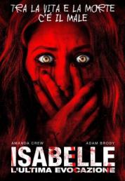 Isabelle - L'ultima evocazione (2018) .mkv HD 720p AC3 DTS iTA ENG x264 - FHC