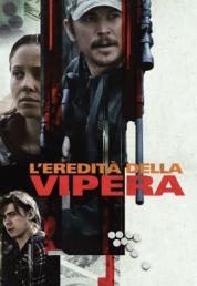 L'eredità della vipera (2019) .mkv HD 720p AC3 iTA DTS AC3 ENG x264 - FHC