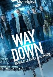 Way Down - Rapina alla banca di Spagna (2021) Full Bluray AVC DTS-HD 5.1 iTA ENG