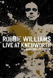 Robbie Williams: Live At Knebworth [10th Anniversary Edition] (2003) BluRay Full AVC DTS-HD MA ENG