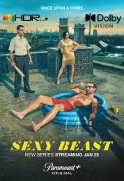 Sexy Beast- Stagione 1 (2024)[6/8].mkv WEBDL 2160p DVHDR10Plus HEVC EAC3 ITA ENG SUBS
