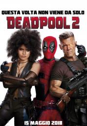 Deadpool 2 [The Super Duper Cut] (2018) Blu-ray 2160p UHD HDR10 HEVC iTA/SPA/FRA/GER DTS ENG TrueHD 5.1