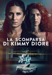 La scomparsa di Kimmy Diore - Stagione 1 (2024).mkv 2160p DVHDR HEVC WEBDL DDP5.1 ITA FRA SUBS