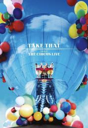 Take That - The Circus Live At Wembley Stadium (2009) HD Full Untouched 1080p DTS-HD ENG + AC3