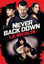 Never Back Down - La rivolta (2021) .mkv HD 720p AC3 iTA DTS AC3 ENG x264 - FHC