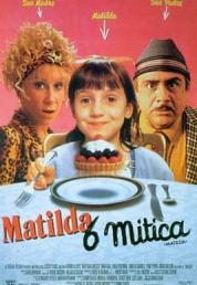 Matilda 6 mitica (1996)  Blu-ray 2160p UHD DoVi HDR10 HEVC MULTi DTS 5.1 ENG TrueHD 7.1