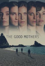 The Good Mothers - Stagione 1 (2023).mkv WEB-DL 2160p DV HDR10 ITA DDP5.1 x265 [Completa]