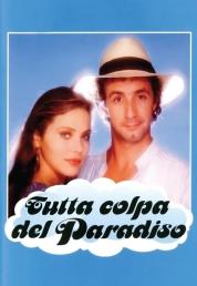 Tutta colpa del paradiso (1985) Full HD Untouched 1080p AC3 ITA Sub - DB