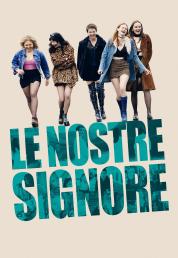Le nostre signore - Our Ladies (2019) .mkv FullHD Untouched 1080p E-AC3 iTA DTS-HD MA AC3 ENG AVC - FHC