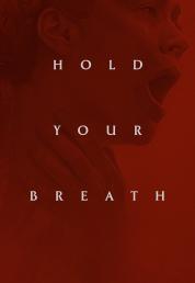 Hold Your Breath (2024) .mkv 720p WEB-DL DDP 5.1 iTA ENG H264 - FHC