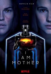 I am Mother (2019) .mkv FullHD Untouched 1080p E-AC3 iTA DTS-HD MA  ENG AVC - FHC