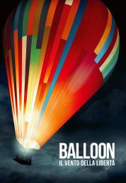 Balloon – Il Vento Della Libertà (2018) HDRip 1080p DTS AC3 iTA AC3 GER