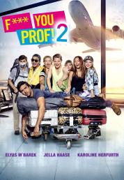 Fuck you, prof! 2 (2015) .mkv FullHD Untouched 1080p AC3 iTA DTS-HD 5.1 GER AVC - FHC