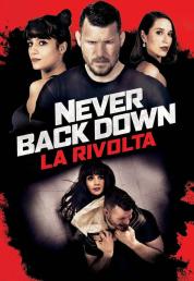 Never Back Down - La rivolta (2021) .mkv FullHD 1080p AC3 iTA DTS AC3 ENG x264 - FHC