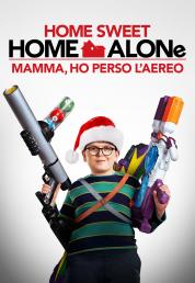 Home Sweet Home Alone - Mamma, ho perso l'aereo (2021) .mkv 720p WEB-DL DDP 5.1 iTA ENG x264 - DDN