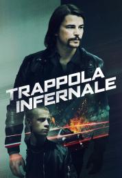 Trappola Infernale (2020) .mkv FullHD Untouched 1080p AC3 iTA DTS-HD MA AC3 ENG AVC - DDN