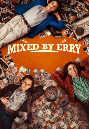 Mixed by Erry (2023) .mkv FullHD Untouched 1080p DTS-HD MA AC3 iTA AVC - FHC