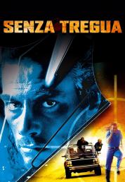 Senza Tregua (1993) [Kino Lorber Uncut] HDRip 720p DTS+AC3 5.1 ENG DTS+AC3 2.0 iTA SUBS