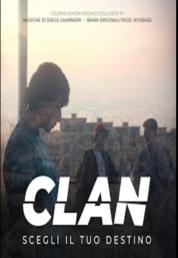 Clan - Scegli il tuo destino - Stagione 1 (2024).mkv 1080p WEBDL DDP5.1 ITA SUBS