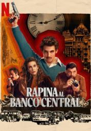 Rapina al Banco Central - Stagione 1 (2024).mkv 1080p WEBDL HEVC DDP5.1 ITA SPA ENG SUBS